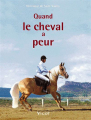 Couverture Quand le cheval a peur Editions Vigot 2005