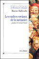 Couverture Les cadres sociaux de la mémoire Editions Albin Michel 1994