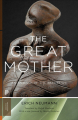 Couverture The Great Mother: An Analysis of the Archetype Editions Princeton university press 2015