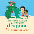 Couverture Les bonnes manières pour les petits dragons: un nouveau bébé Editions Gallimard  (Jeunesse) 2023