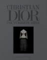 Couverture Christian Dior : Couturier du rêve Editions Les arts décoratifs 2017