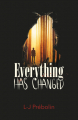 Couverture Everything Has Changed, tome 1 Editions Autoédité 2023