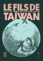 Couverture Le Fils de Taïwan, tome 1 Editions Kana (Made In) 2022