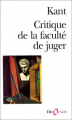 Couverture Critique de la faculté de juger Editions Folio  (Essais) 1989