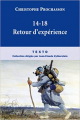 Couverture 14-18 : Retours d'expériences Editions Tallandier (Texto) 2008