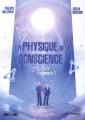 Couverture La physique de la conscience Editions Guy Trédaniel 2021
