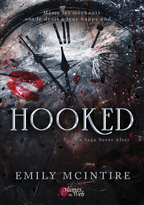 Couverture Never After, tome 1 : Hooked