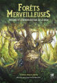 Couverture Forêts merveilleuses : Histoire et légendes autour de la sylve Editions Guy Trédaniel (Véga) 2022