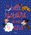 Couverture La belle histoire des mes 5 ans Editions Fleurus 2018