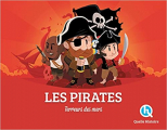 Couverture Les Pirates Editions Quelle histoire 2017