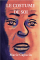 Couverture Le Costume de Soi Editions Autoédité 2022