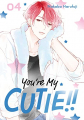 Couverture You're My Cutie !!, tome 4 Editions Kodansha International 2022