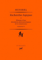 Couverture Recherches logiques, tome 3 : Éléments d'une élucidation phénoménologique de la connaissance Editions Presses universitaires de France (PUF) (Epimethée) 2009