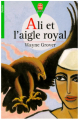 Couverture Ali et l'aigle royal Editions Le Livre de Poche 1996