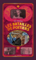 Couverture Les batailles de Poitiers Editions La geste 2019