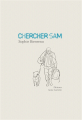 Couverture Chercher Sam Editions Anne Carrière 2023