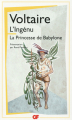 Couverture L'Ingénu, La Princesse de Babylone Editions Flammarion (GF) 2014