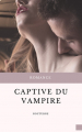 Couverture Les Frères Cyan, tome 2 : Captive Du Vampire Editions Autoédité 2018