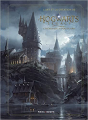 Couverture L'art et la création de Hogwarts Legacy : L'héritage de Poudlard  Editions Mana books 2023