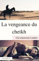 Couverture La vengeance du cheikh Editions Autoédité 2018