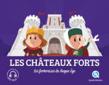 Couverture Les châteaux forts : Les forteresses du Moyen Âge Editions Quelle histoire 2019