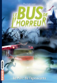 Couverture Le bus de l'horreur, tome 6 : Le parc de l'épouvante  Editions Bayard (Frisson) 2022