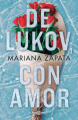 Couverture From Lukov with Love Editions Plaza & Janès 2023