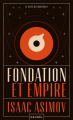 Couverture Fondation, tome 4 : Le Cycle de Fondation, partie 2 : Fondation et empire Editions Denoël 2023