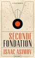 Couverture Fondation, tome 5 : Le Cycle de Fondation, partie 3 : Seconde fondation Editions Denoël 2023