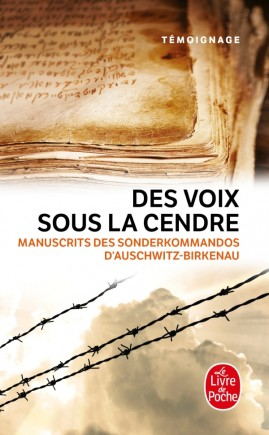 Couverture Des voix sous la cendre : Manuscrits des Sonderkommandos d'Auschwitz-Birkenau