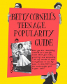 Couverture Betty Cornell's teen-age popularity guide Editions Penguin books 2014