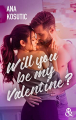 Couverture Will you be my Valentine ? Editions Harlequin 2023