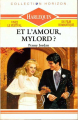 Couverture Et l'amour Mylord? Editions Harlequin (Horizon) 1990
