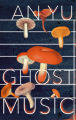 Couverture Ghost Music Editions Harvill Secker 2022