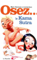 Couverture Osez... : Le Kama Sutra Editions La Musardine (Osez...) 2007