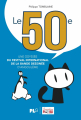 Couverture Le 50ème : Une odyssée du Festival International de la Bande Dessinée d'Angoulême Editions PLG 2023