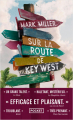 Couverture Sur la route de Key West Editions Pocket 2023