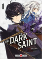 Couverture The Dark Saint, tome 1 Editions Doki Doki 2023
