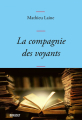 Couverture La compagnie des voyants : Ces grands romans qui nous éclairent Editions Grasset 2023