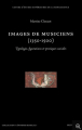 Couverture Images de musiciens (1350-1500) : Typologie, figurations et pratiques sociales Editions Brepols 2007