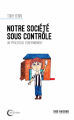 Couverture Notre société sous contrôle Editions Libre & Solidaire 2022