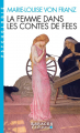 Couverture La Femme dans les contes de fées Editions Albin Michel (Espaces libres) 2023