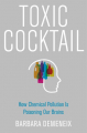 Couverture Cocktail toxique : Comment les perturbateurs endocriniens empoisonnent notre cerveau Editions Oxford University Press 2017