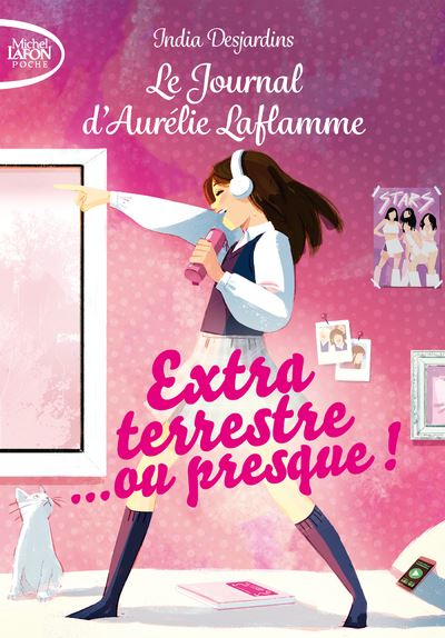 Couverture Le journal d'Aurélie Laflamme, tome 1 : Extraterrestre... ou presque !