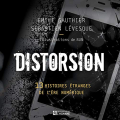 Couverture Distorsion, tome 1 : 13 histoires étranges de l'ère numérique Editions Vues et voix 2022