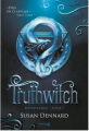 Couverture Witchlands, tome 1 : Truthwitch Editions de La Martinière 2023
