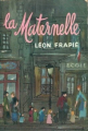 Couverture La maternelle Editions Le Livre de Poche 1962