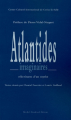 Couverture Atlantides imaginaires : Réécritures d'un mythe  Editions Michel Houdiard 2005