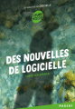 Couverture Les Enquêtes de Logicielle, tome 07 : Des nouvelles de Logicielle Editions Rageot (Heure noire) 2006