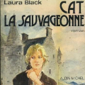 Couverture Cat la sauvageonne Editions Albin Michel 1982